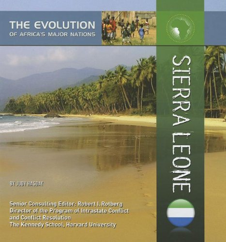 9781422222027: Sierra Leone (The Evolution of Africa's Major Nations)