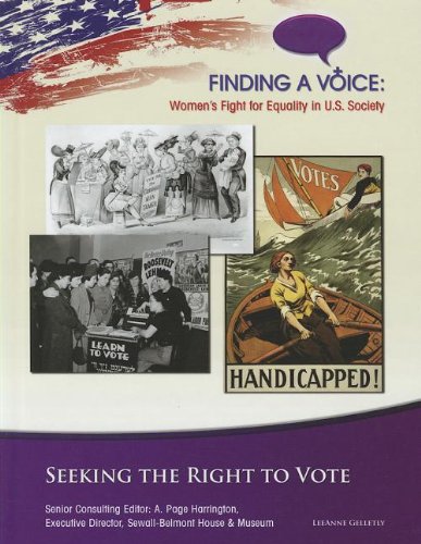 Beispielbild fr Seeking the Right to Vote (Finding a Voice: Women's Fight for Equality in U.S. Society) zum Verkauf von SecondSale
