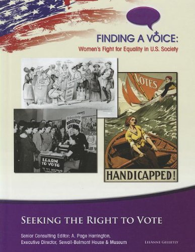 Imagen de archivo de Seeking the Right to Vote (Finding a Voice: Women's Fight for Equality in U.S. Society) a la venta por SecondSale