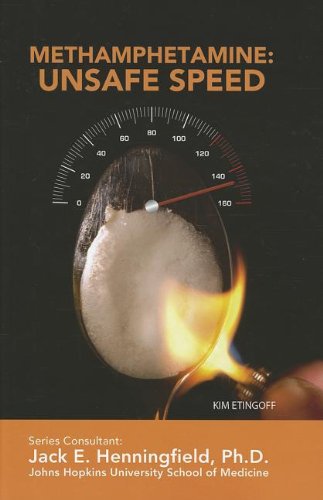 Beispielbild fr Methamphetamine : Unsafe Speed zum Verkauf von Better World Books