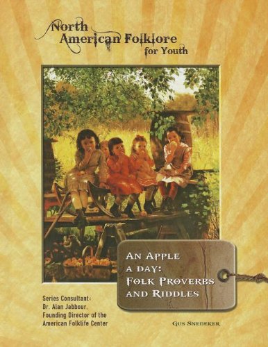 Imagen de archivo de An Apple a Day : Folk Proverbs and Riddles a la venta por Better World Books