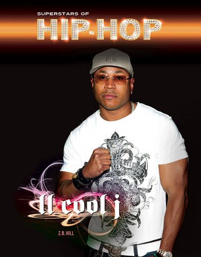 9781422225226: LL Cool J (Superstars of Hip Hop)
