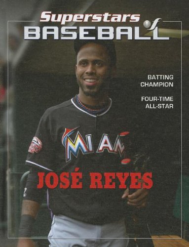 9781422226841: Jose Reyes (Superestestallas Del Beisol / Superstars of Baseball)