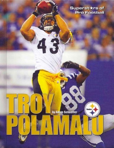 Troy Polamalu (Superstars of Pro Football) (9781422227251) by Whiting, Jim