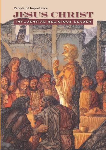 Beispielbild fr Jesus Christ : Influential Religious Leader zum Verkauf von Better World Books