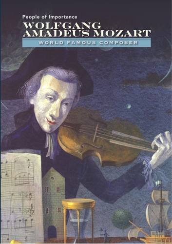 Wolfgang Amadeus Mozart: World-Famous Composer (People of Importance) (9781422228609) by Cook, Diane; Fomina, Victoria