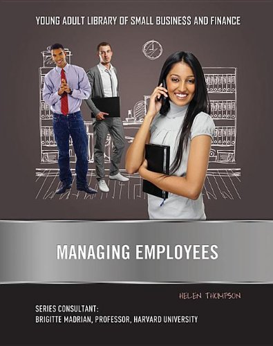 9781422229187: Managing Employees (Young Adult Library of Small Business and Finance)