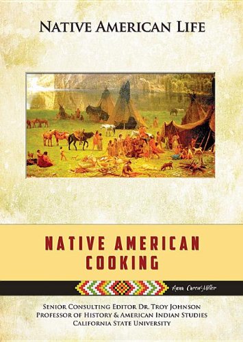 Stock image for Native American Cooking (Native American Life) for sale by Dream Books Co.