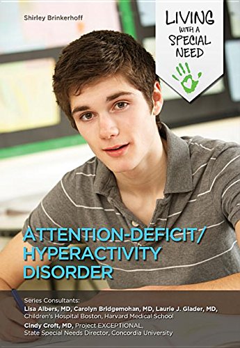 9781422230282: Attention-Deficit/Hyperactivity Disorder (Living With a Special Need)