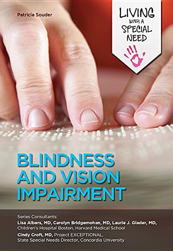 Imagen de archivo de Blindness and Vision Impairment (Living With a Special Need) a la venta por Booksavers of MD