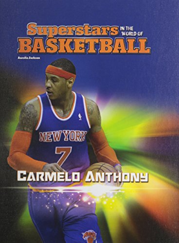 Beispielbild fr Carmelo Anthony zum Verkauf von Better World Books