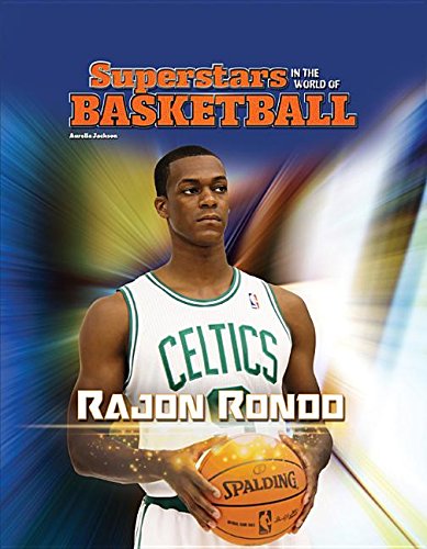 Beispielbild fr Rajon Rondo (Superstars in the World of Basketball) zum Verkauf von Reuseabook