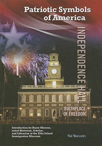9781422231241: Independence Hall: Birthplace of Freedom (Patriotic Symbols of America)