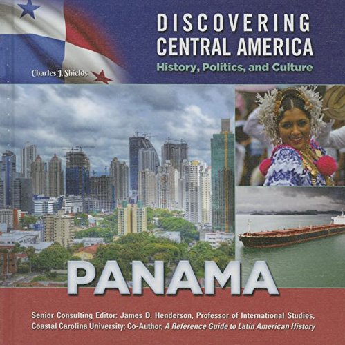 9781422232927: Panama (Discovering Central America: History, Politics, and Culture)