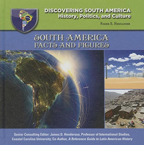 9781422233030: South America: Facts & Figures (Discovering South America)
