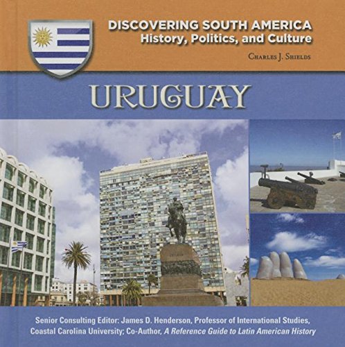 9781422233054: Uruguay (Discovering South America: History, Politics, and Culture)