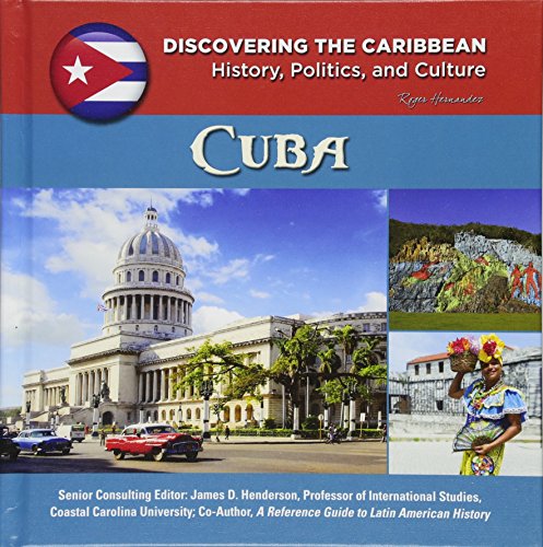 Beispielbild fr Cuba (Discovering the Caribbean: History, Politics, and Culture) zum Verkauf von Gulf Coast Books