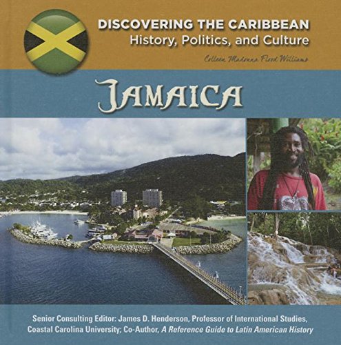 9781422233139: Jamaica (Discovering the Caribbean: History, Politics, and Culture)