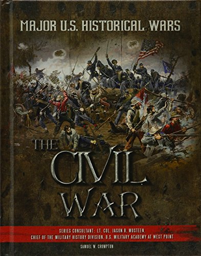 9781422233542: The Civil War (Major US Historical Wars)