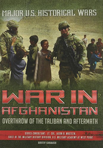Beispielbild fr War in Afghanistan : Overthrow of the Taliban and Aftermath zum Verkauf von Better World Books: West