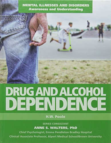 Beispielbild fr Drug and Alcohol Dependence zum Verkauf von Better World Books