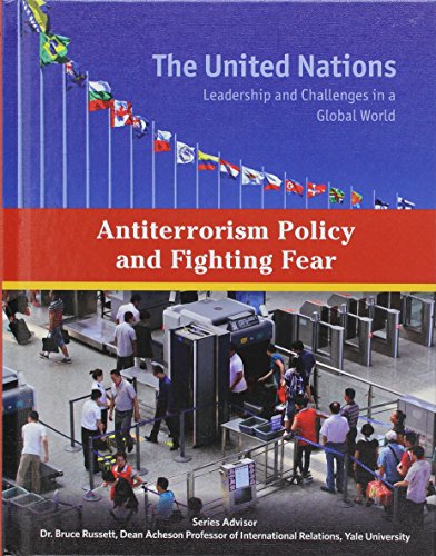 9781422234280: Antiterrorism Policy and Fighting Fear (The United Nations)