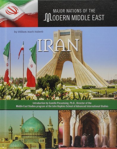 9781422234419: Iran (Major Nations of the Modern Middle East)