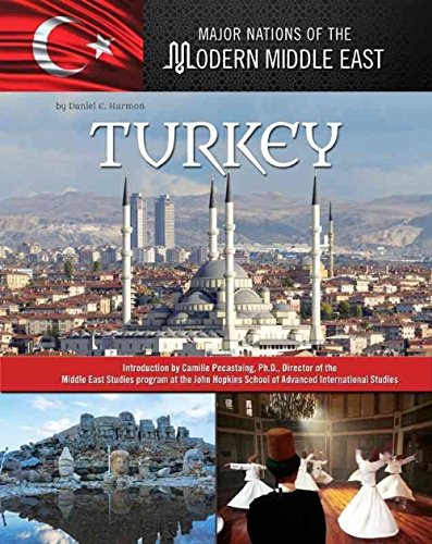 Imagen de archivo de Turkey (Major Nations of the Modern Middle East) a la venta por More Than Words