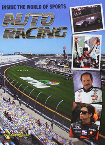 Auto Racing (Inside the World of Sports, Band 13)