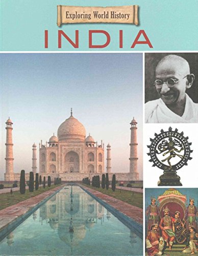 9781422235331: India (Exploring World History)