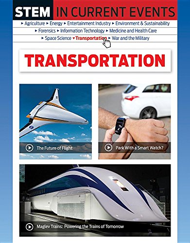 Beispielbild fr Stem in Current Events : Transportation zum Verkauf von Better World Books