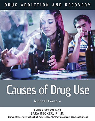 9781422236000: Causes of Drug Use (Drug Addiction and Recovery)