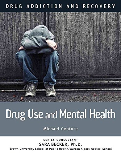 Stock image for Drug Use and Mental Health for sale by Better World Books