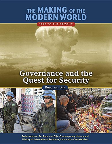 Beispielbild fr The Making of the Modern World: 1945 to the Present: Governance and the Quest for Security zum Verkauf von Books From California