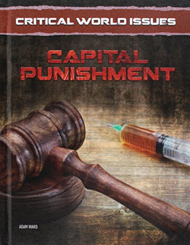 Beispielbild fr Critical World Issues: Capital Punishment zum Verkauf von ThriftBooks-Atlanta