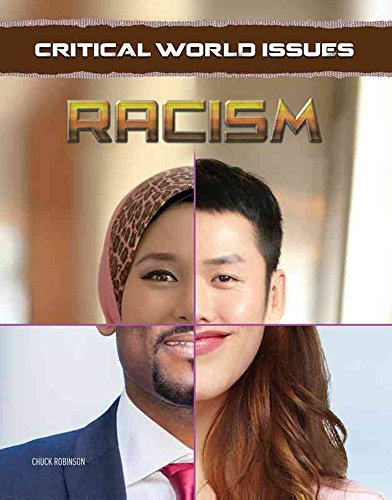 Stock image for Critical World Issues : Racism for sale by Better World Books