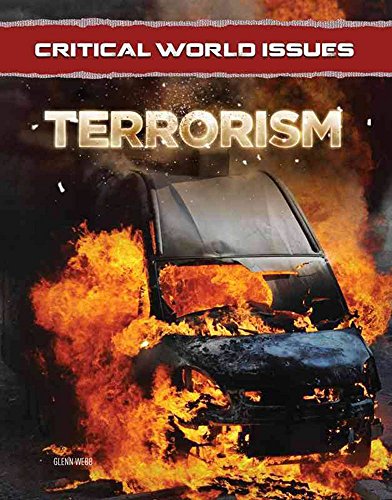 Beispielbild fr Critical World Issues : Terrorism zum Verkauf von Better World Books