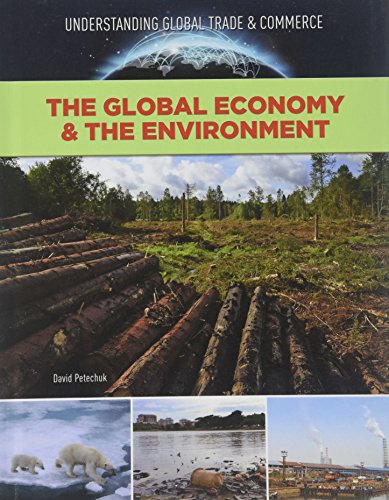 Imagen de archivo de The Global Economy & the Environment a la venta por Better World Books