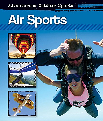 9781422237052: AIR SPORTS (Adventurous Outdoor Sports)