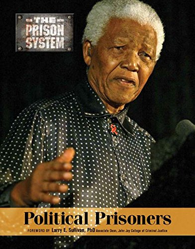 9781422237847: Political Prisoners (The Prison System)