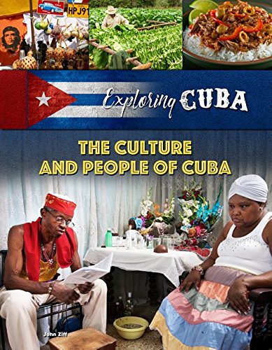 Stock image for The Culture and People of Cuba (Exploring Cuba) for sale by Wonder Book