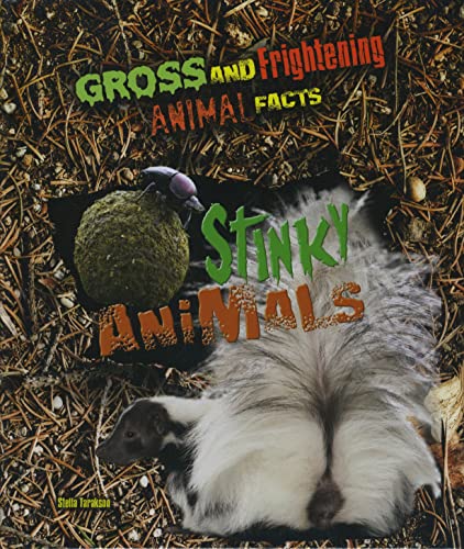 Beispielbild fr Stinky Animals zum Verkauf von Better World Books