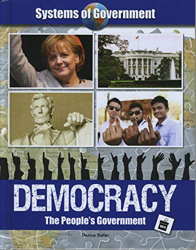 Imagen de archivo de Democracy : The People's Government a la venta por Better World Books