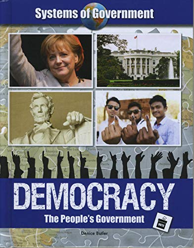 Stock image for Democracy : The People's Government for sale by Better World Books