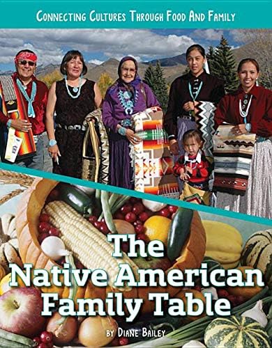 Stock image for The Native American Family Table for sale by Better World Books: West