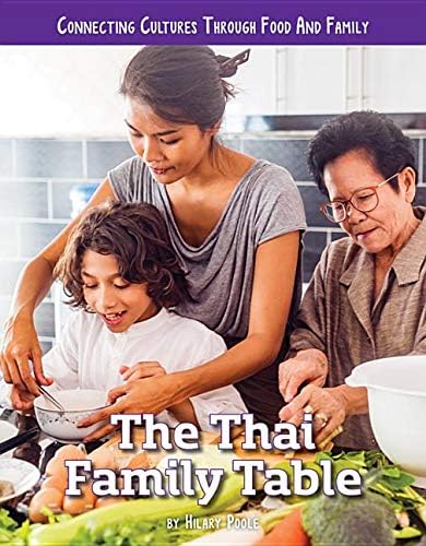 Beispielbild fr The Thai Family Table zum Verkauf von Better World Books