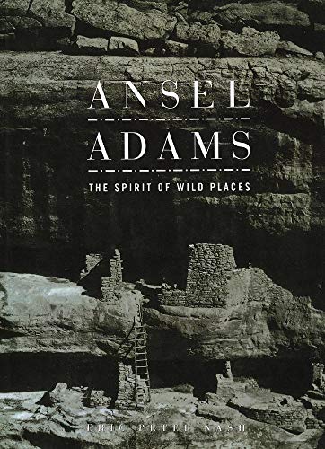 9781422241554: Ansel Adams: The Spirit of Wild Places (American Artists)