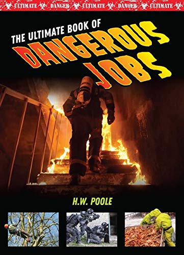 Beispielbild fr The Ultimate Book of Dangerous Jobs (Ultimate Danger) zum Verkauf von Buchpark