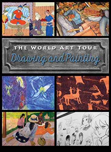 9781422242896: Drawing and Painting (The World Art Tour)