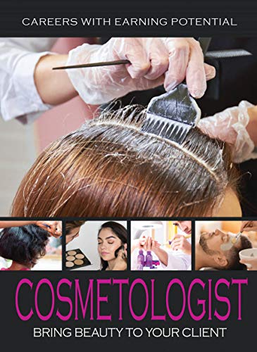 Stock image for Cosmetologist : Bring Beauty to Your Client for sale by Better World Books